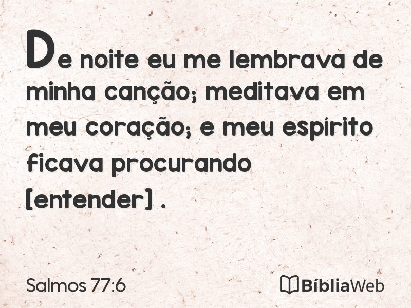 Salmos 77:6 em imagem para compartilhar