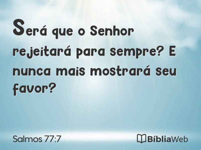 Salmos 77:7 em imagem para compartilhar