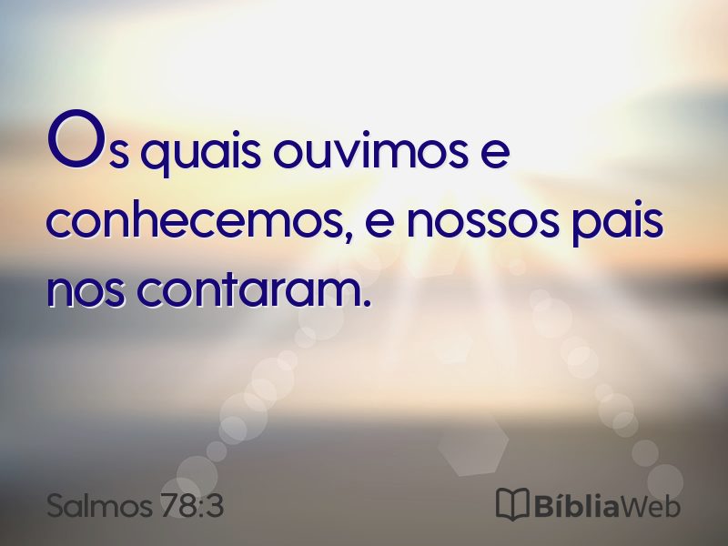 Salmos 78:3 em imagem para compartilhar