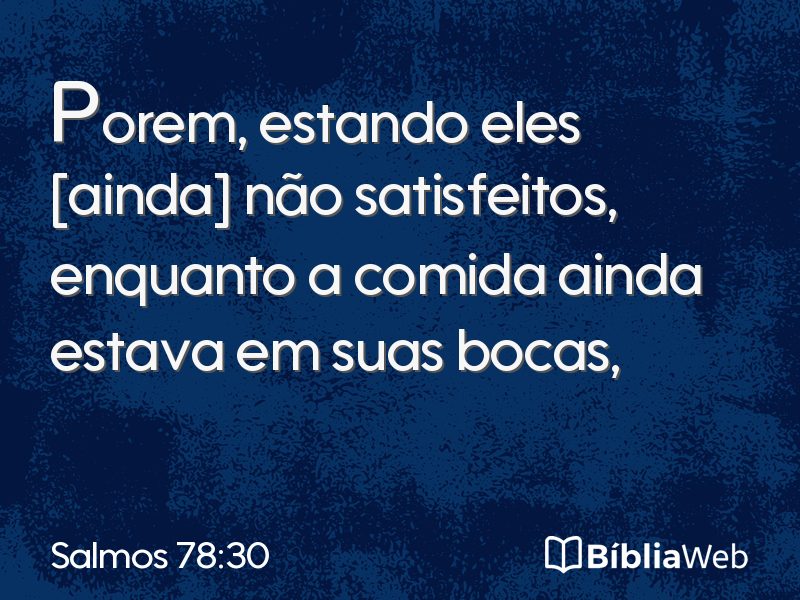 Salmos 78:30 em imagem para compartilhar