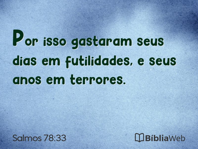 Salmos 78:33 em imagem para compartilhar