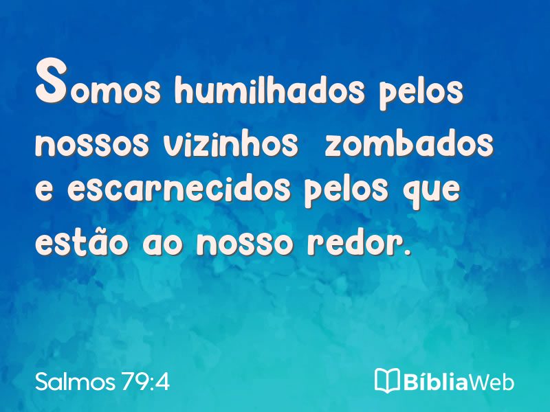 Salmos 79:4 em imagem para compartilhar