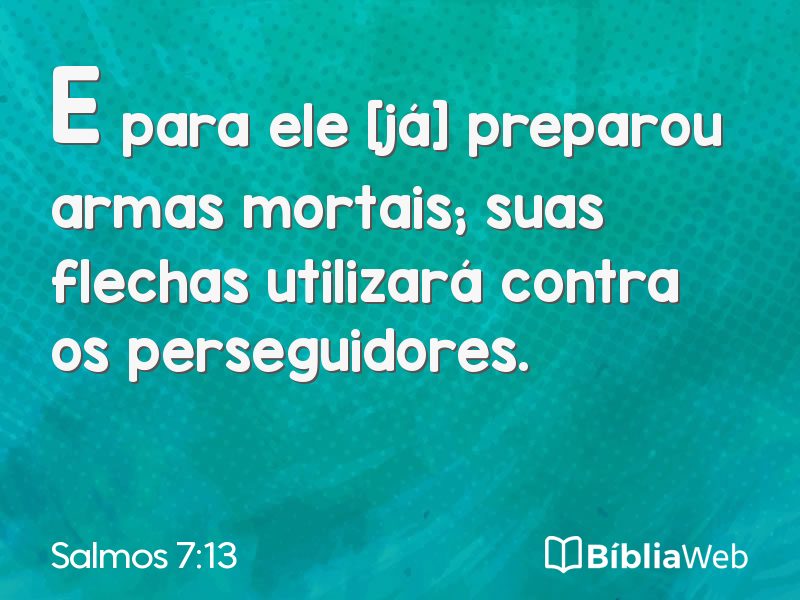 Salmos 7:13 em imagem para compartilhar