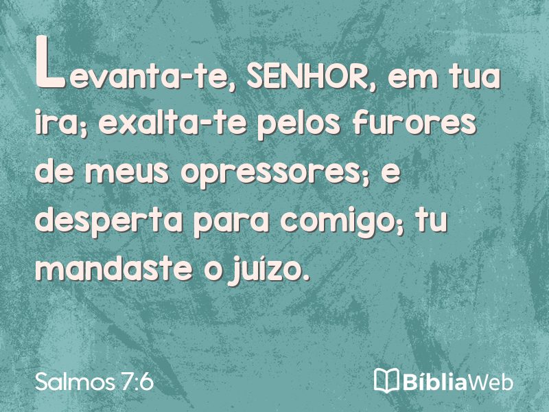 Salmos 7:6 em imagem para compartilhar