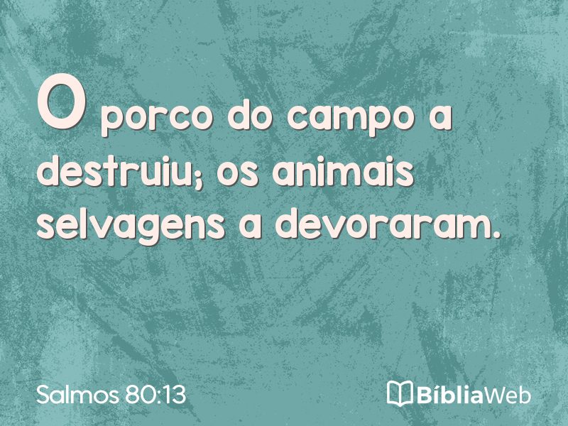 Salmos 80:13 em imagem para compartilhar