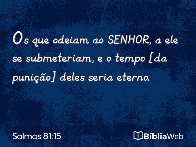 Salmos 81:15 em imagem para compartilhar