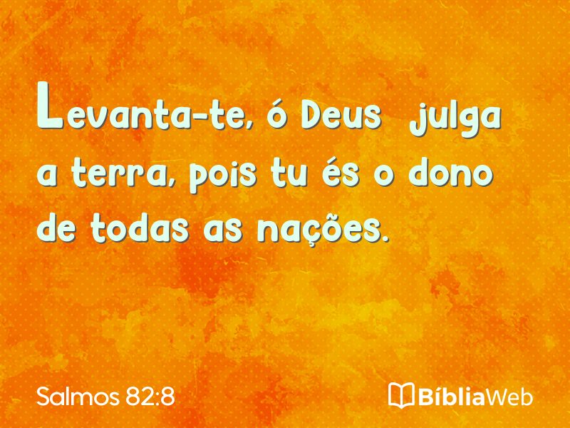 Salmos 82:8 em imagem para compartilhar