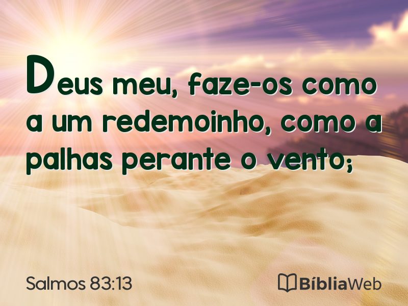 Salmos 83:13 em imagem para compartilhar