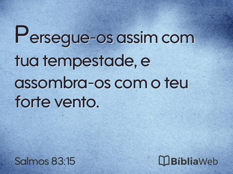 Salmos 83:15 em imagem para compartilhar
