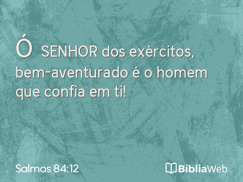 Salmos 84:12 em imagem para compartilhar