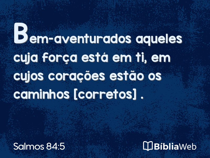 Salmos 84:5 em imagem para compartilhar