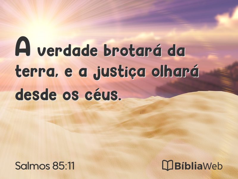 Salmos 85:11 em imagem para compartilhar