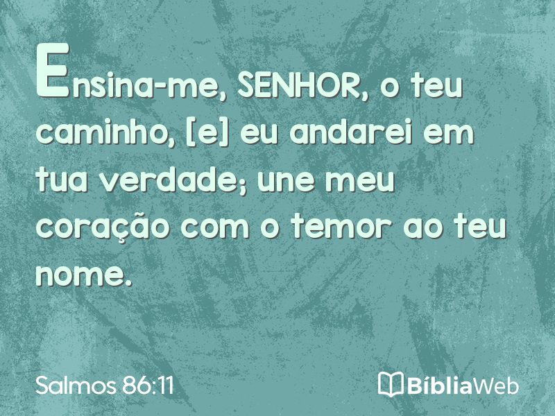 Salmos 86:11 em imagem para compartilhar