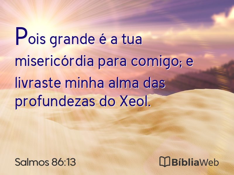 Salmos 86:13 em imagem para compartilhar