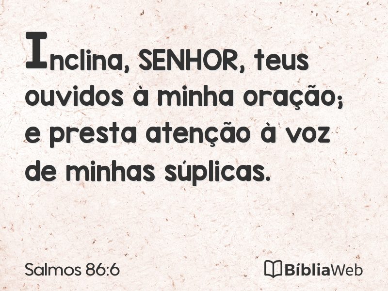 Salmos 86:6 em imagem para compartilhar