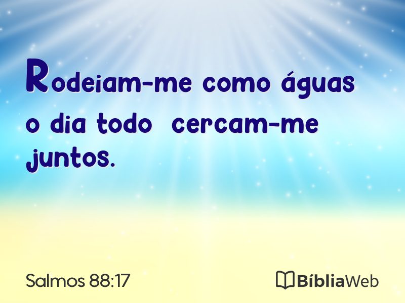 Salmos 88:17 em imagem para compartilhar