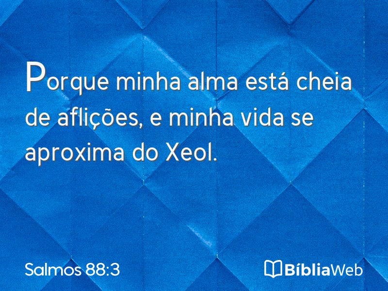 Salmos 88:3 em imagem para compartilhar