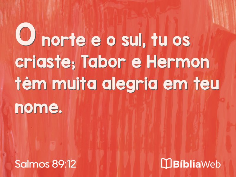 Salmos 89:12 em imagem para compartilhar