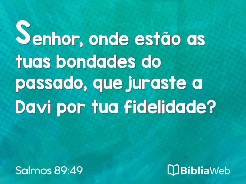 Salmos 89:49 em imagem para compartilhar