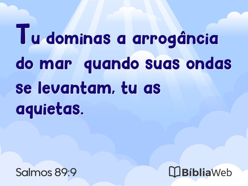 Salmos 89:9 em imagem para compartilhar