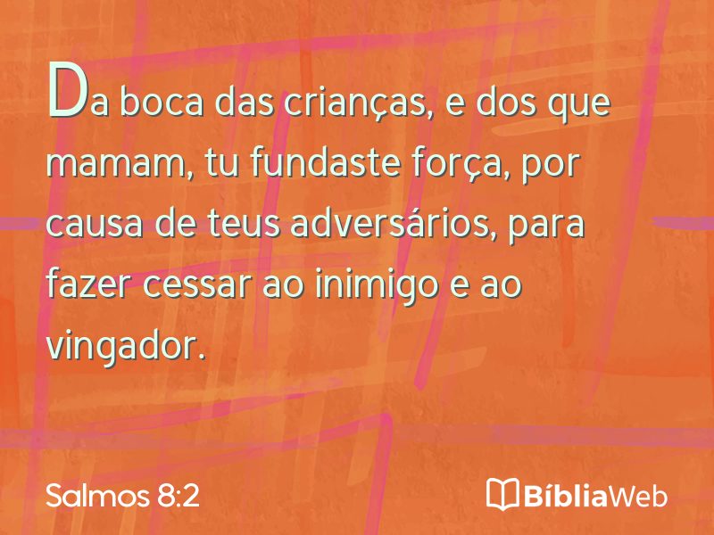 Salmos 8:2 em imagem para compartilhar