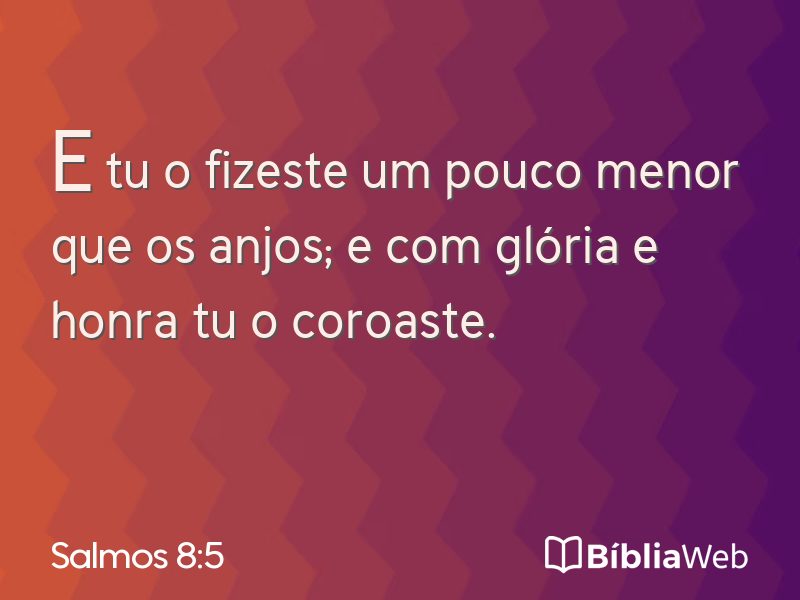 Salmos 8:5 em imagem para compartilhar