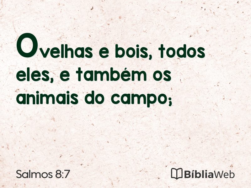 Salmos 8:7 em imagem para compartilhar