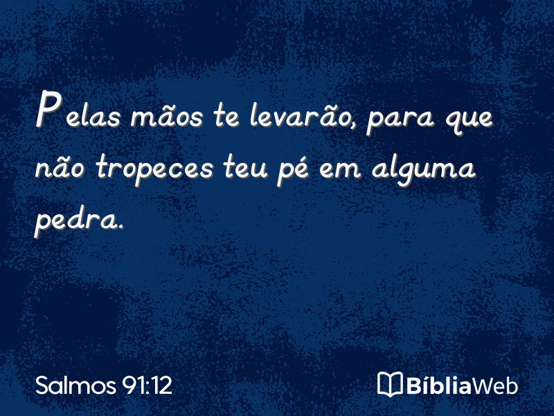Salmos 91:12 em imagem para compartilhar