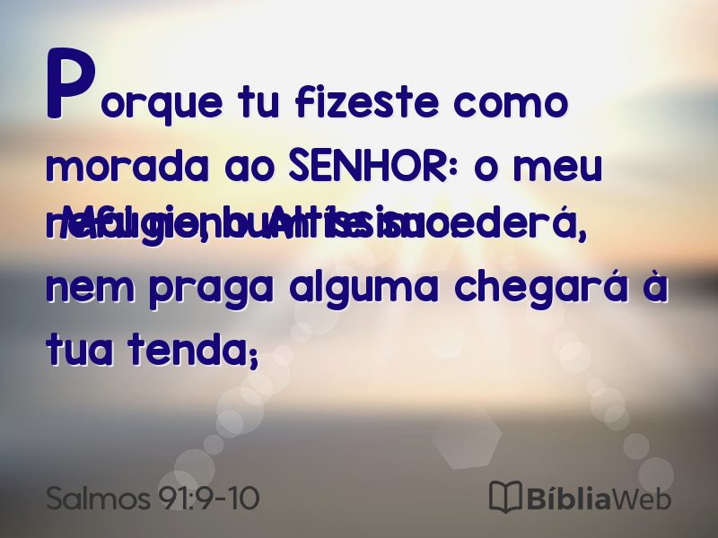 Salmos 91:9-10 em imagem para compartilhar