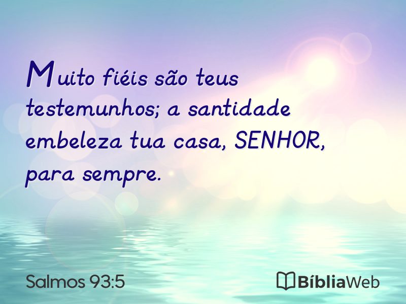 Salmos 93:5 em imagem para compartilhar