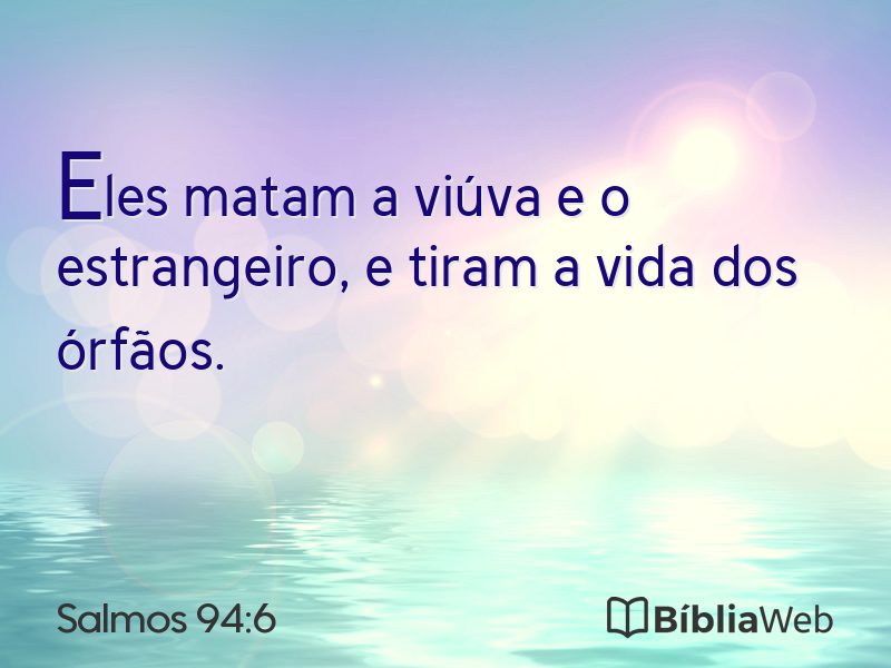 Salmos 94:6 em imagem para compartilhar