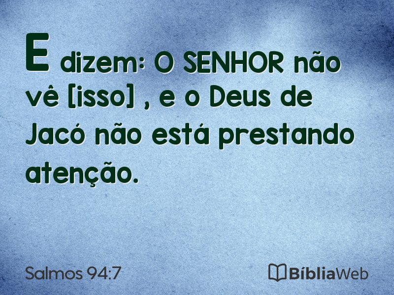 Salmos 94:7 em imagem para compartilhar