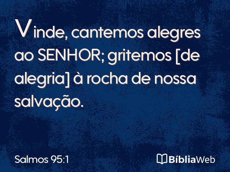 Salmos 95:1 em imagem para compartilhar
