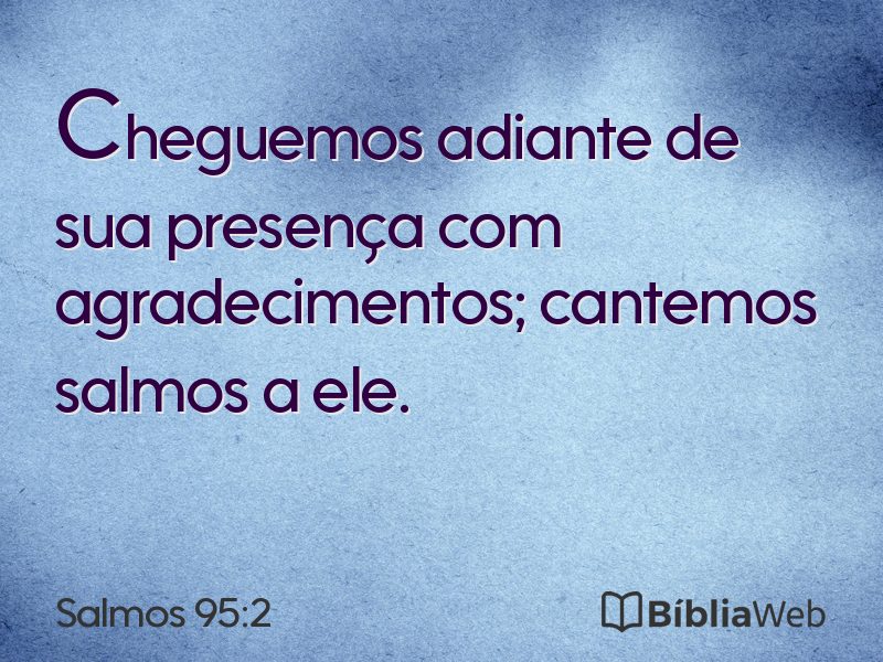 Salmos 95:2 em imagem para compartilhar