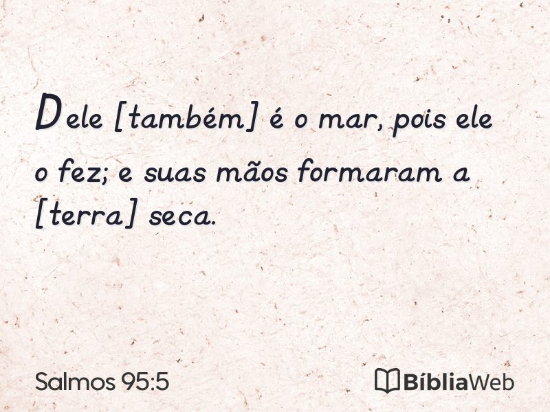 Salmos 95:5 em imagem para compartilhar