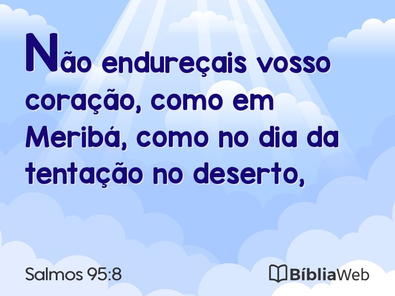 Salmos 95:8 em imagem para compartilhar