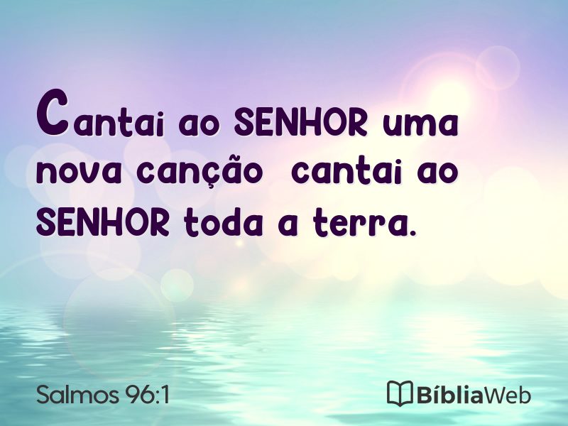 Salmos 96:1 em imagem para compartilhar