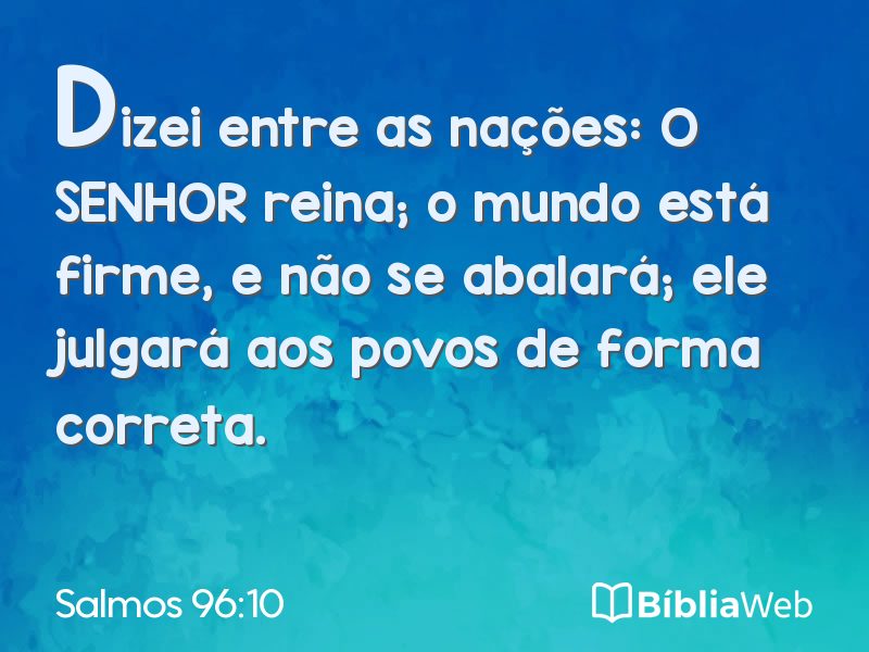 Salmos 96:10 em imagem para compartilhar