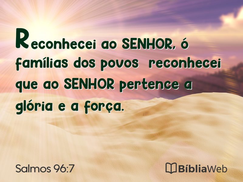 Salmos 96:7 em imagem para compartilhar