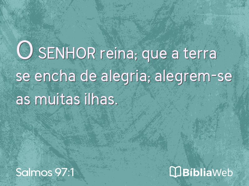 Salmos 97:1 em imagem para compartilhar