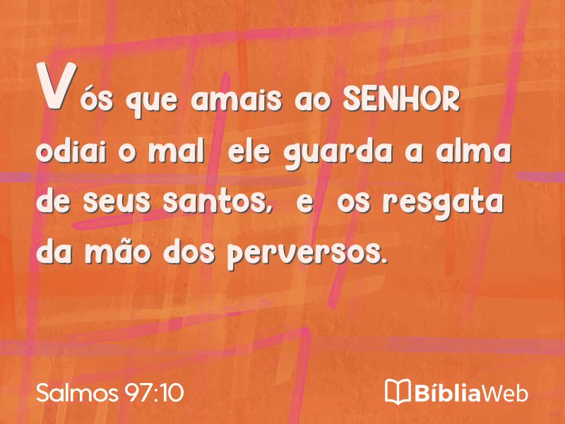 Salmos 97:10 em imagem para compartilhar