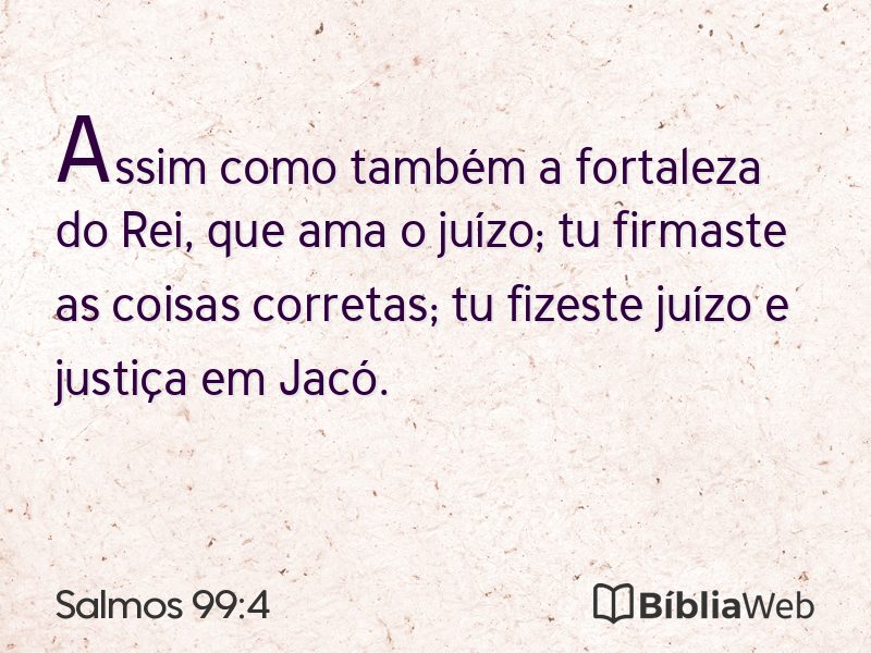 Salmos 99:4 em imagem para compartilhar
