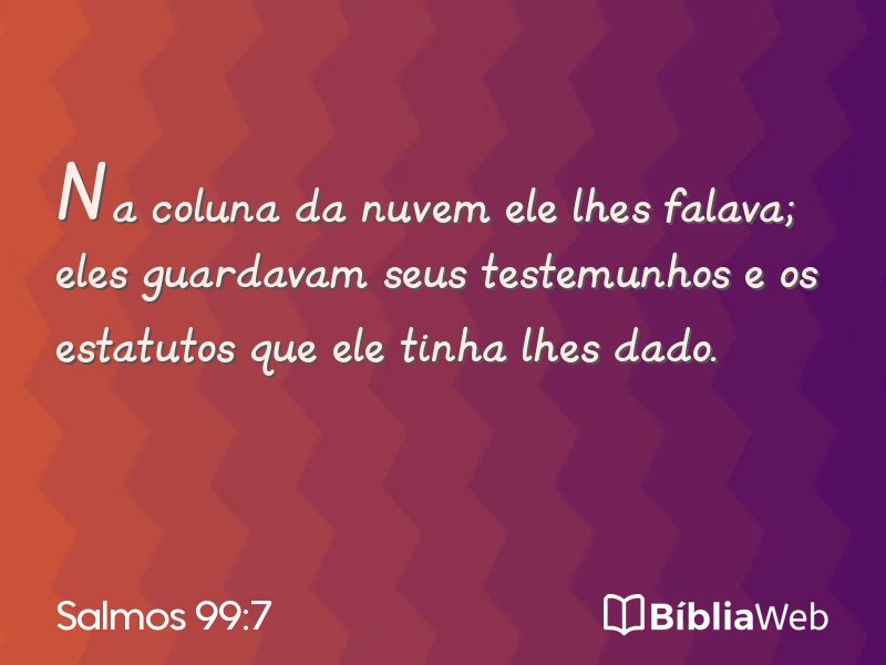 Salmos 99:7 em imagem para compartilhar