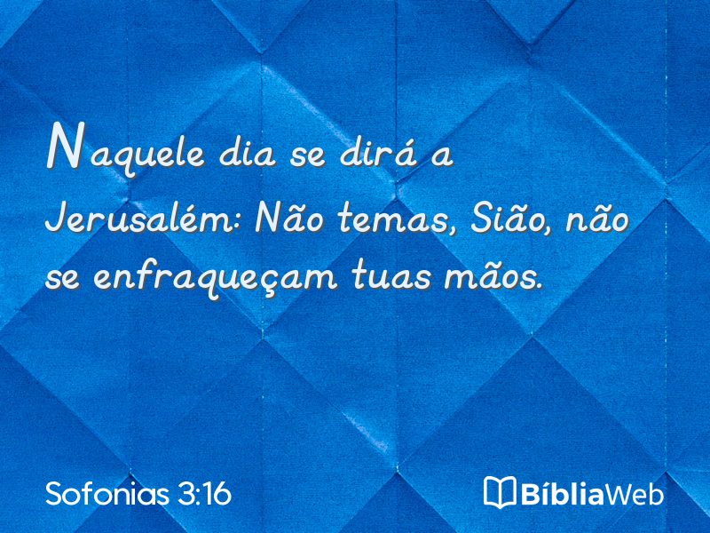Sofonias 3:16 em imagem para compartilhar