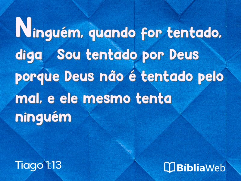 Tiago 1:13 em imagem para compartilhar