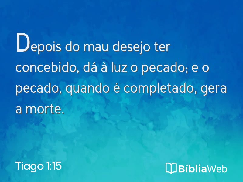 Tiago 1:15 em imagem para compartilhar