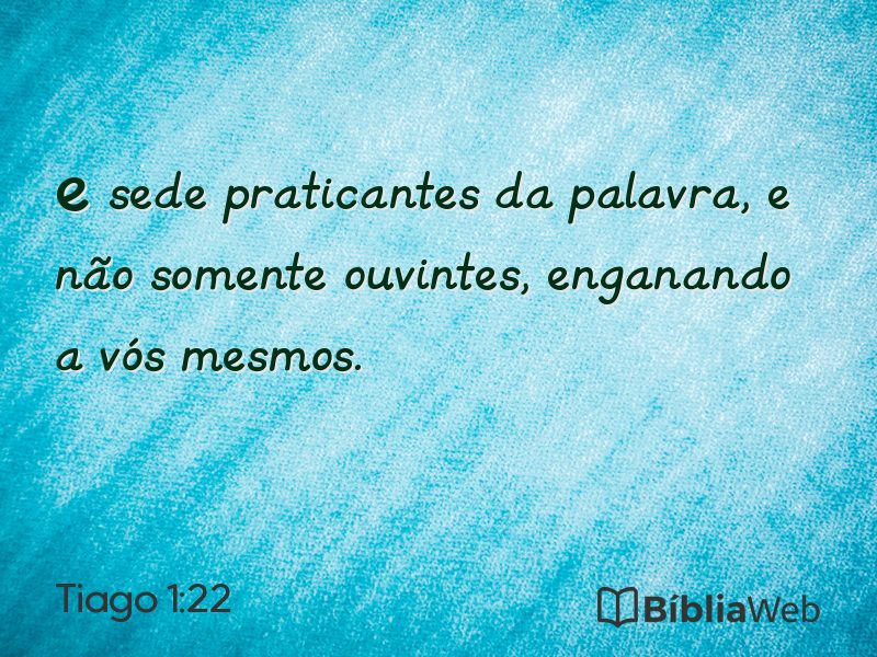 Tiago 1:22 em imagem para compartilhar