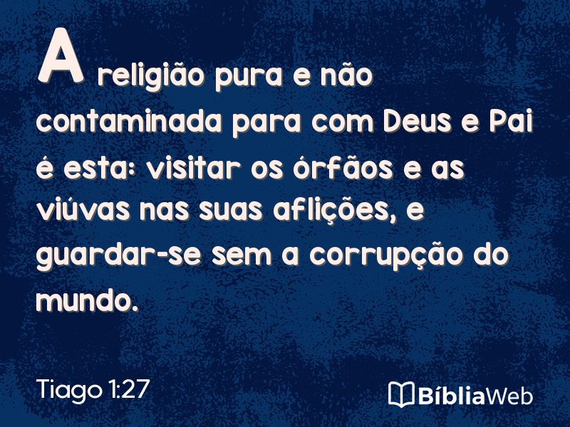 Tiago 1:27 em imagem para compartilhar