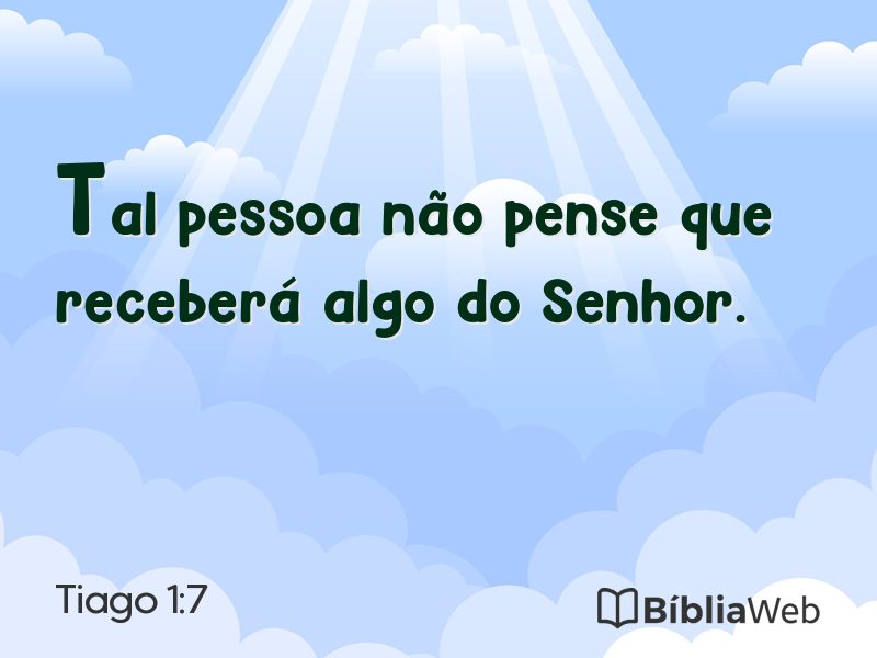 Tiago 1:7 em imagem para compartilhar