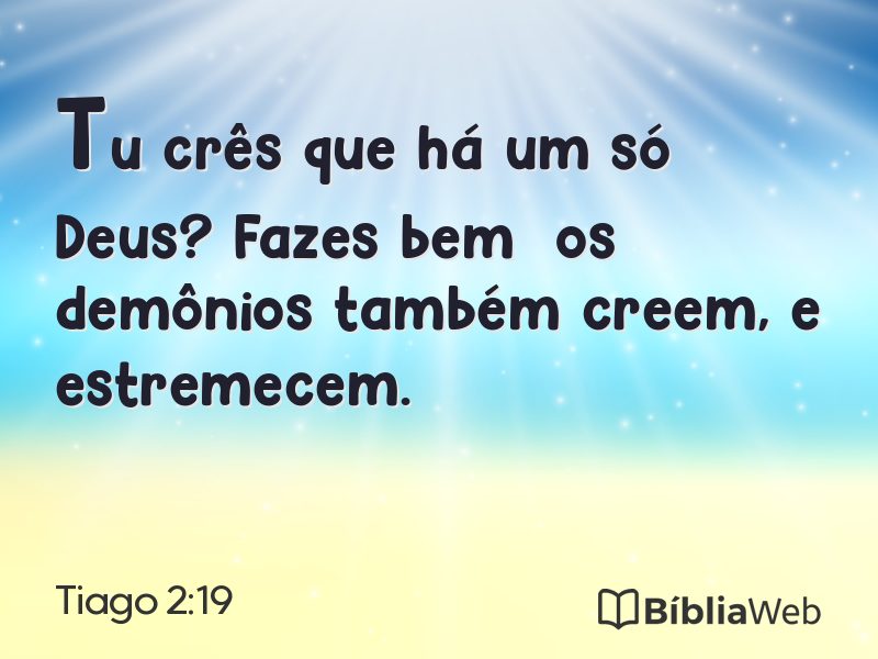 Tiago 2:19 em imagem para compartilhar